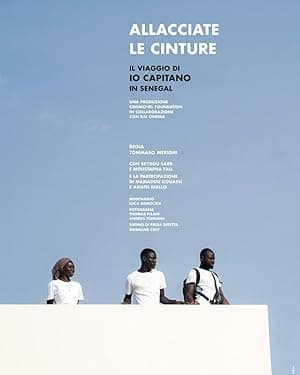 Allacciate le cinture: Il viaggio di 'Io capitano' in Senegal