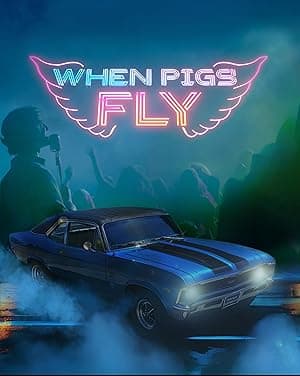 When Pigs Fly