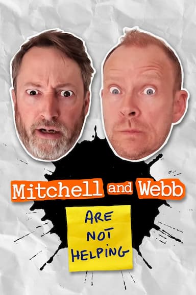 Mitchell and Webb Are Not Helping