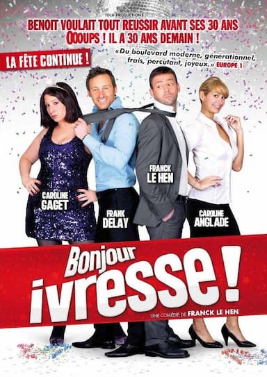 Bonjour ivresse