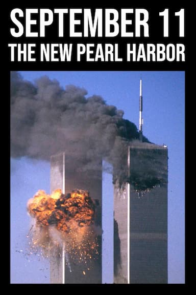 September 11: The New Pearl Harbor