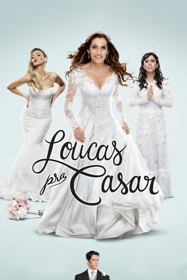 Loucas pra Casar
