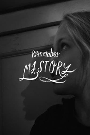 Remember My Story