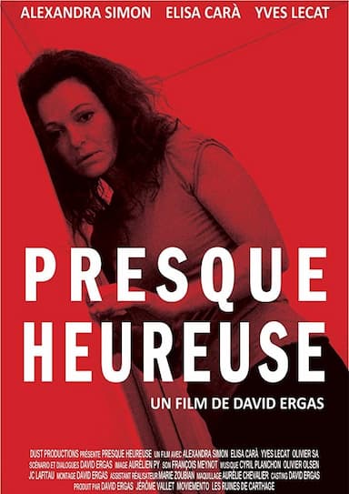 Presque heureuse
