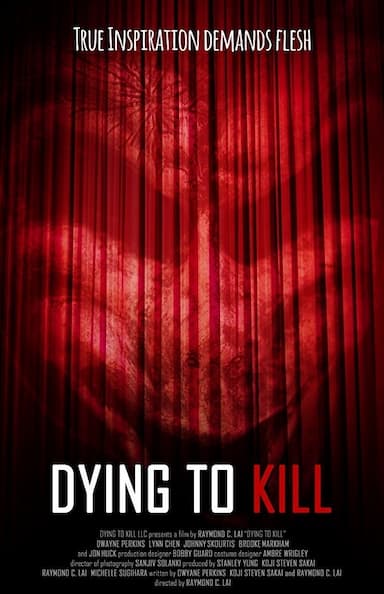 Dying to Kill
