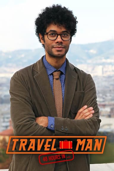 Travel Man: 48 Hours in...