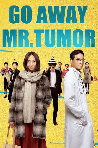 Go Away Mr. Tumor