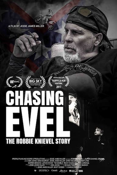 Chasing Evel: The Robbie Knievel Story