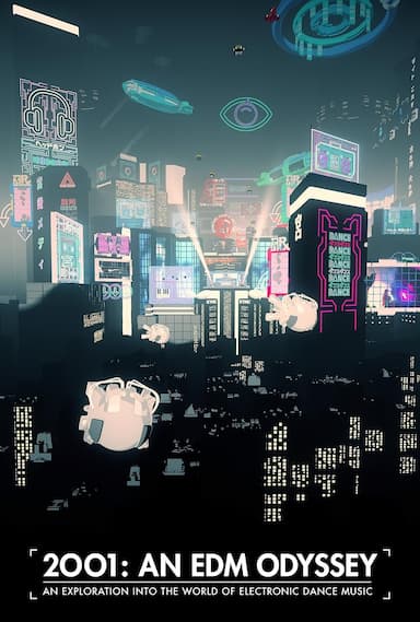 2001: An Edm Odyssey