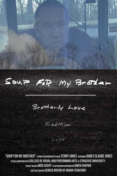 Soup for My Brother