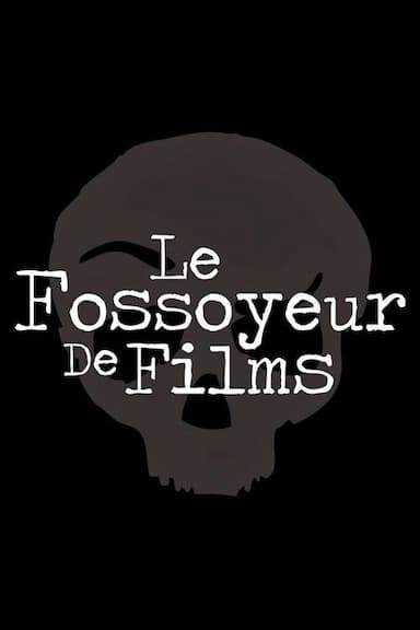Le Fossoyeur de Films