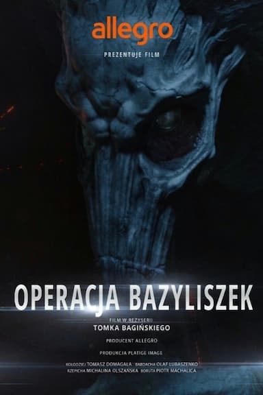 Legendy Polskie Operacja Bazyliszek
