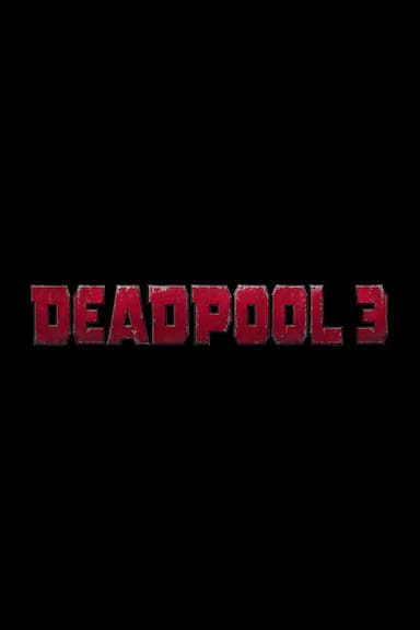 Deadpool & Wolverine