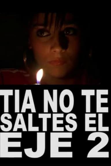 Tia, no te saltes el eje 2