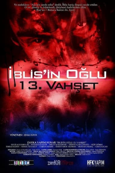 Iblisin Oglu 13. Vahset