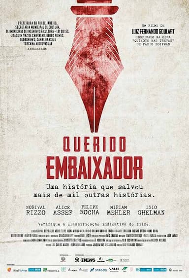Querido Embaixador