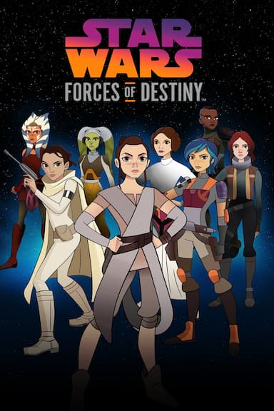 Star Wars: Forces of Destiny