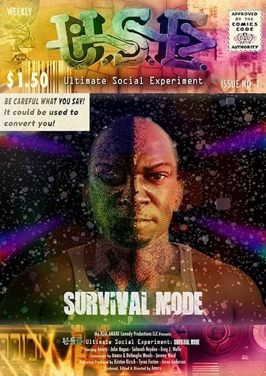 USE: Ultimate Social Experiment, Survival Mode