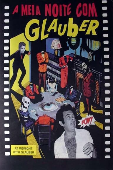 À Meia Noite com Glauber Rocha