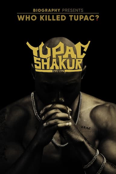 Who Killed Tupac?