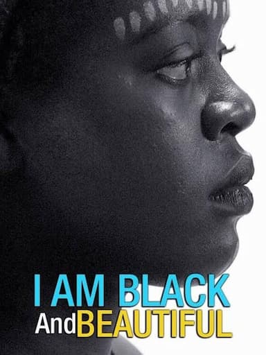 I Am Black and Beautiful