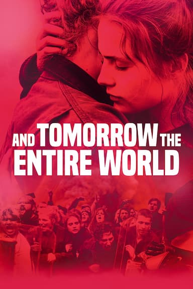 And Tomorrow the Entire World