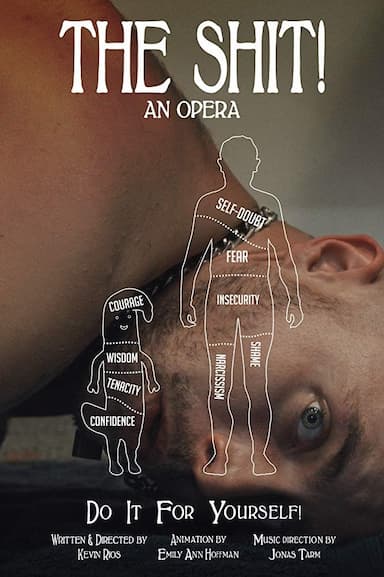 The Shit!: An Opera