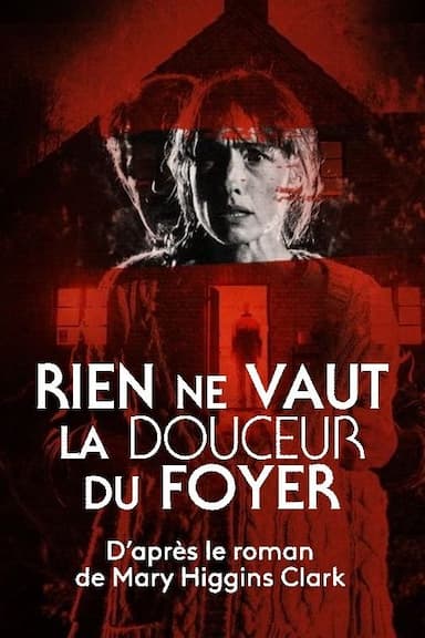 Rien ne vaut la douceur du foyer