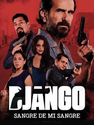 Django: sangre de mi sangre
