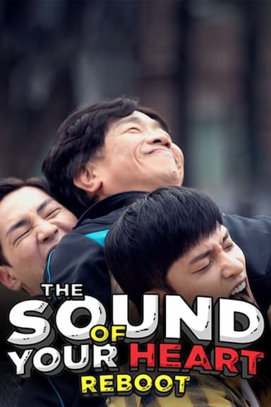 The Sound of Your Heart Reboot