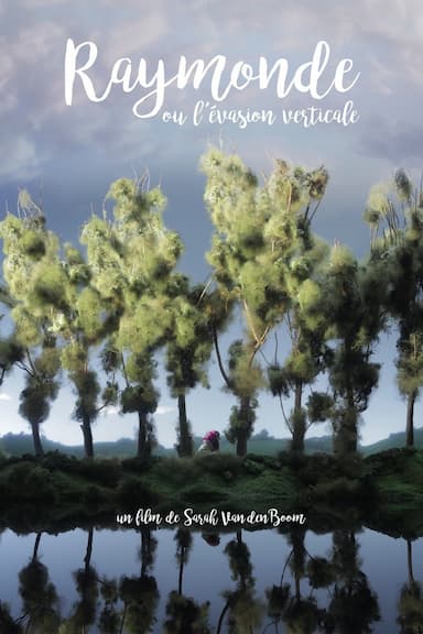 Raymonde ou l'évasion verticale