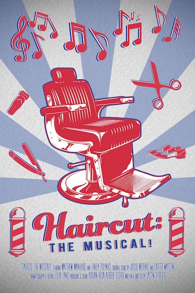 Haircut: The Musical