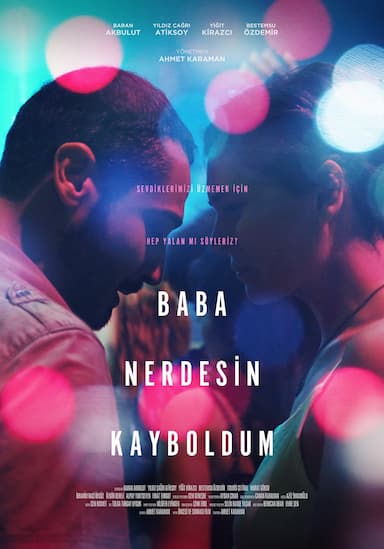 Baba Nerdesin Kayboldum