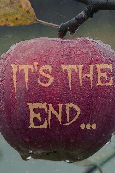 It's the End
