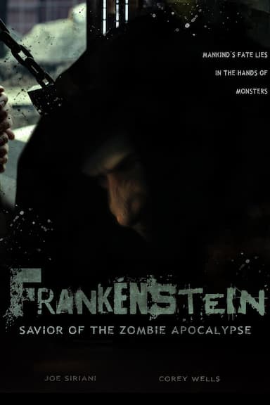 Frankenstein Savior of the Zombie Apocalypse