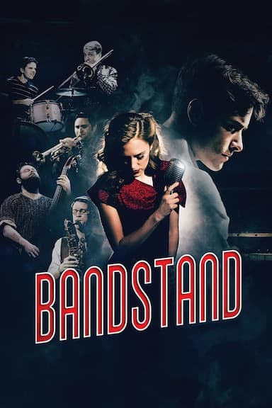 BANDSTAND: The Broadway Musical on Screen