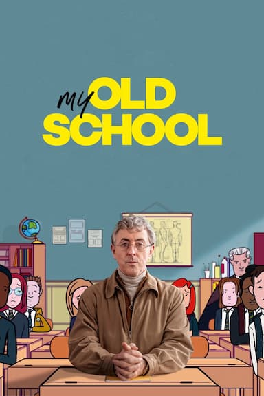 My Old School