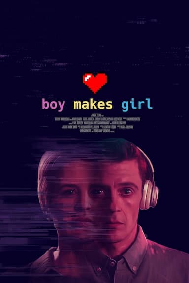 Boy Makes Girl