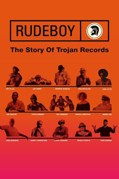 Rudeboy: The Story of Trojan Records