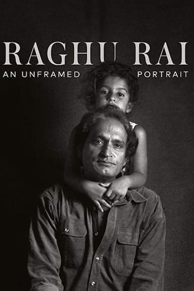 Raghu Rai: An Unframed Portrait
