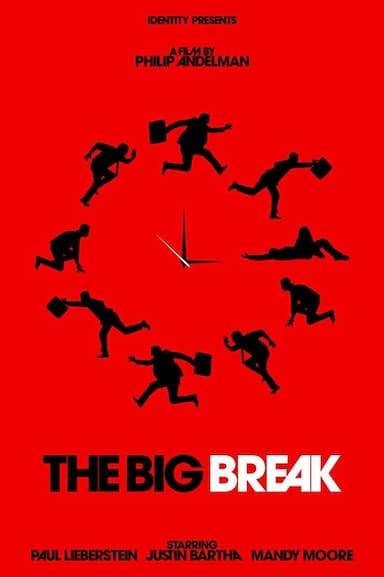 The Big Break