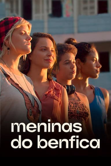 Meninas do Benfica (Benfica's Girls)