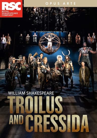 Royal Shakespeare Company: Troilus and Cressida