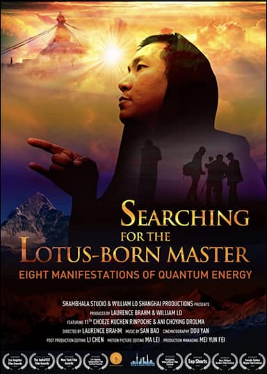 Searching for the Lotus Born Master: Eight Manifestations of Quantum Energy