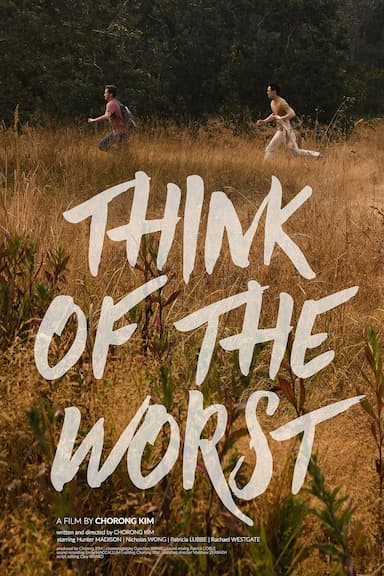 Think of the Worst
