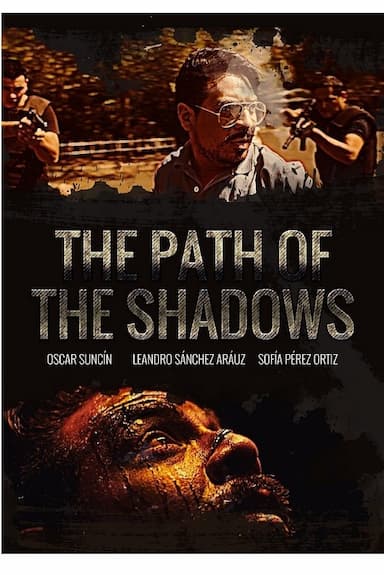 The Path of the Shadows