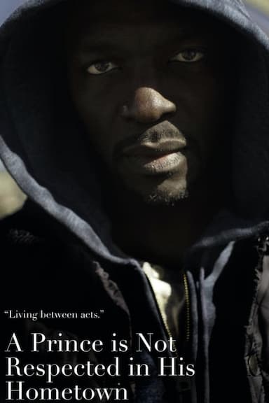 A Prince Is Not Respected in His Hometown